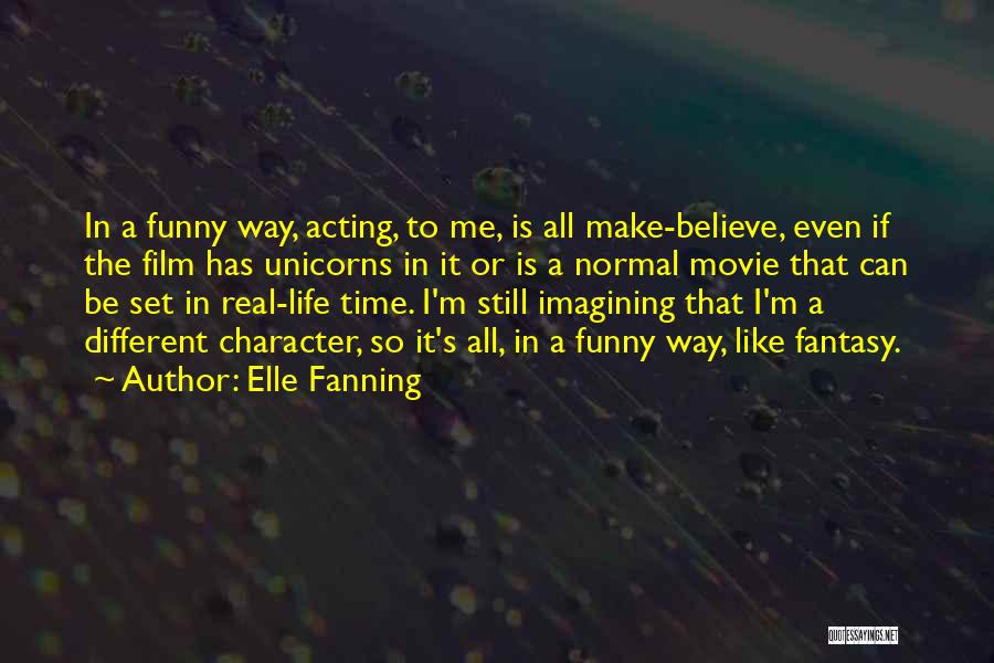 Elle Fanning Quotes 756570