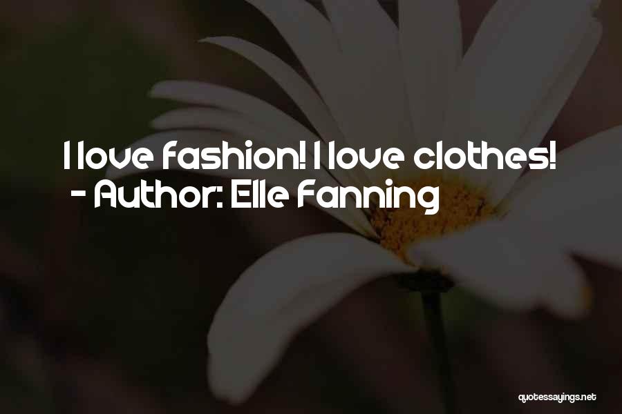 Elle Fanning Quotes 811577