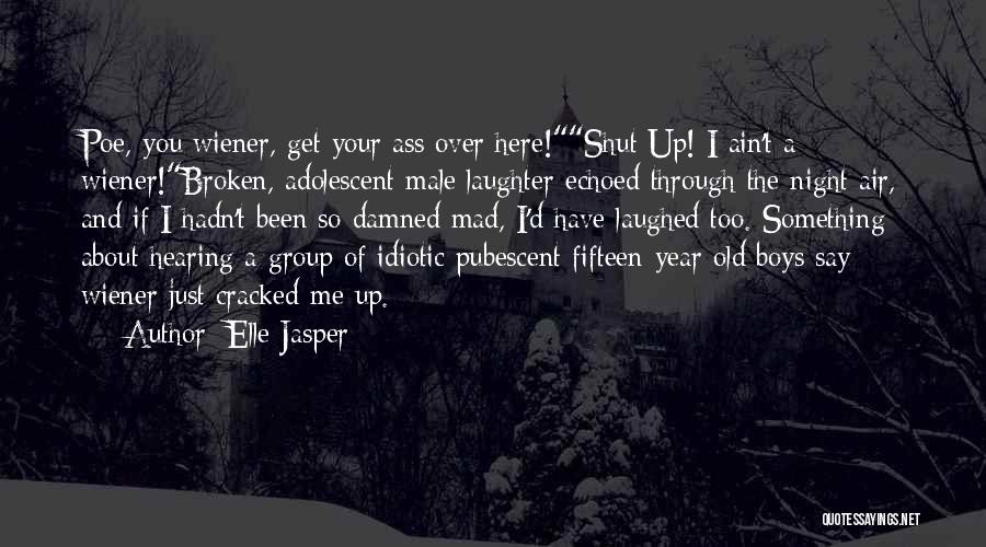 Elle Jasper Quotes 542074