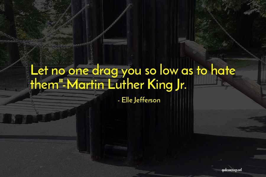 Elle Jefferson Quotes 1450058 Elle Jefferson Quotes 1450058