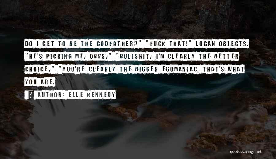 Elle Kennedy Quotes 1228136