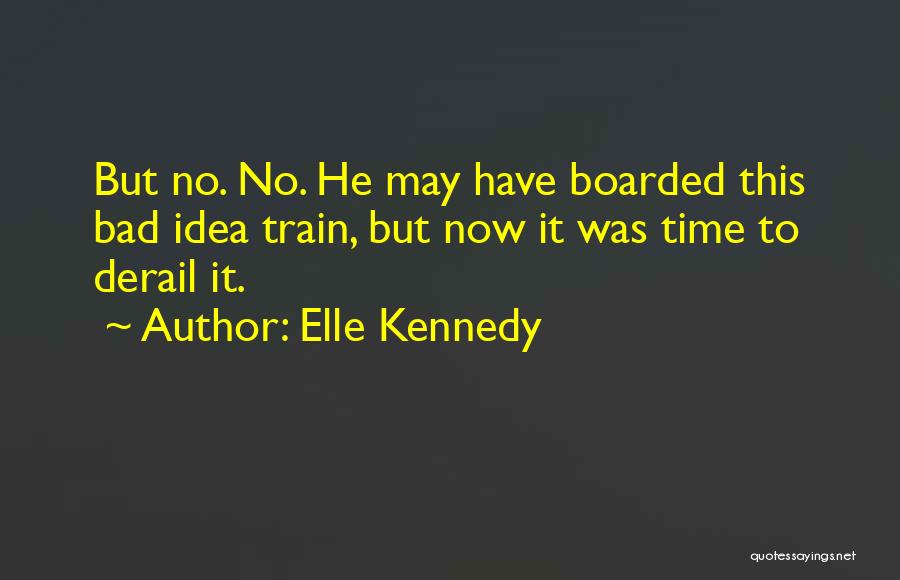 Elle Kennedy Quotes 1320041