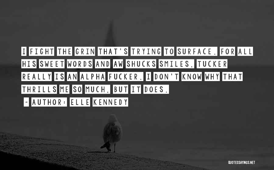 Elle Kennedy Quotes 459194