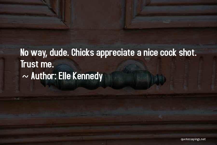 Elle Kennedy Quotes 667556