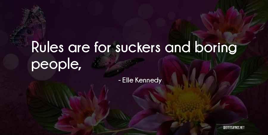 Elle Kennedy Quotes 862664