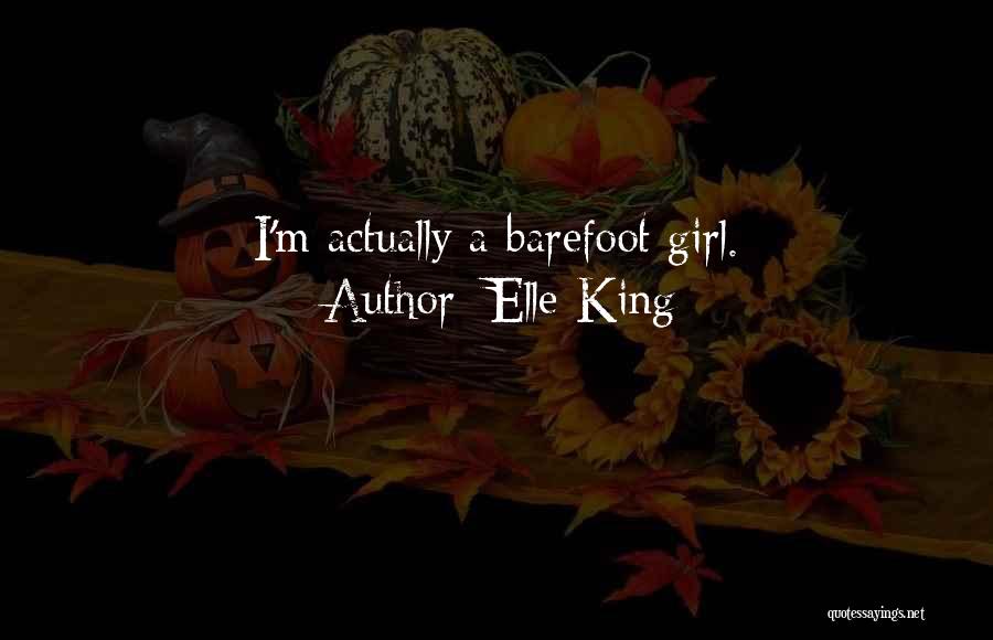 Elle King Quotes 914561