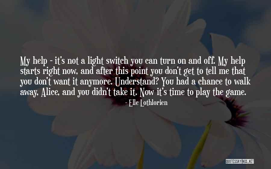 Elle Lothlorien Quotes 199061