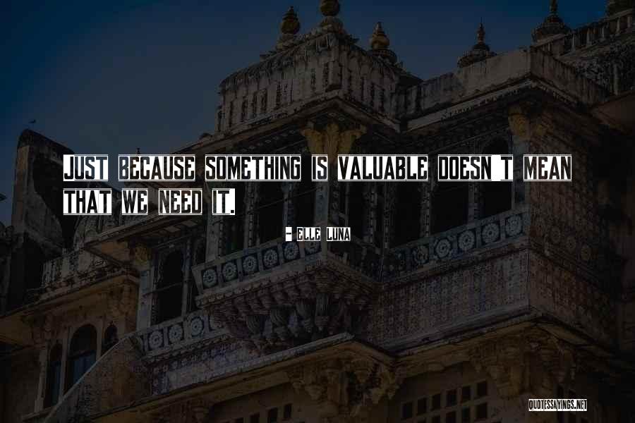 Elle Luna Quotes 1543094