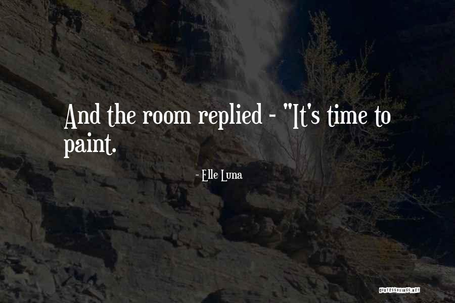 Elle Luna Quotes 516896 Elle Luna Quotes 516896