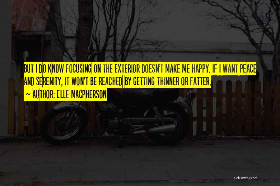 Elle Macpherson Quotes 1102768