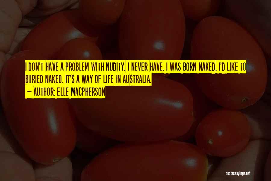 Elle Macpherson Quotes 111494