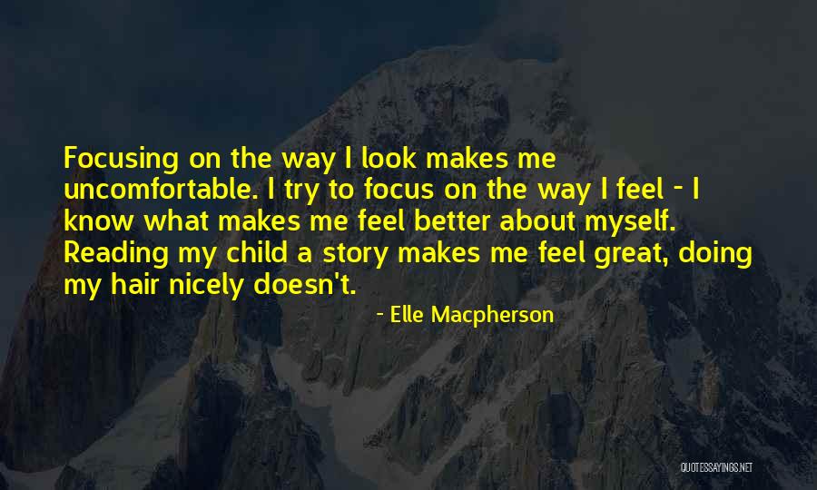 Elle Macpherson Quotes 857632