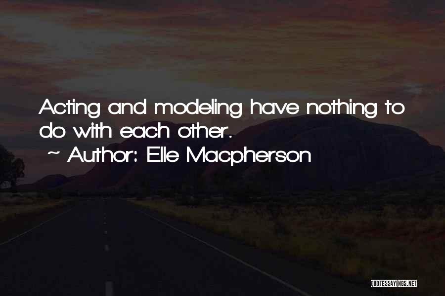 Elle Macpherson Quotes 953777