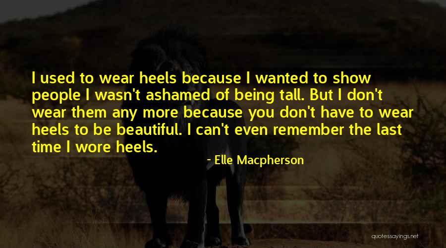 Elle Macpherson Quotes 995580