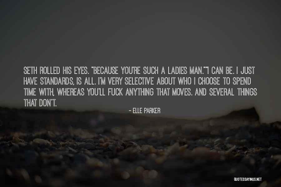 Elle Parker Quotes 1631674 Elle Parker Quotes 1631674