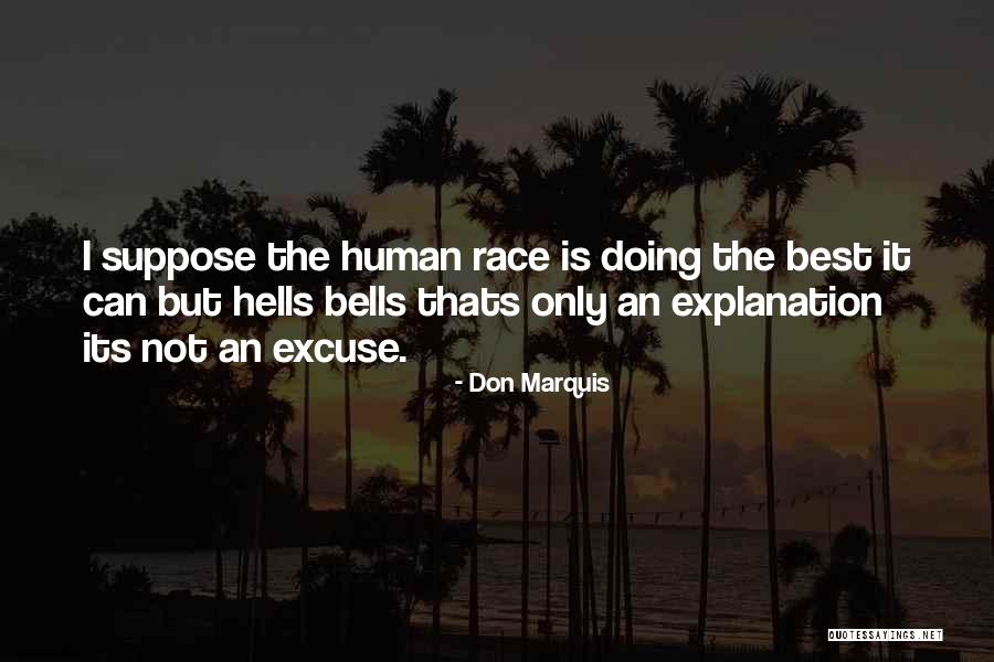 Ellebracht Ranch Quotes By Don Marquis Ellebracht Ranch Quotes By Don Marquis