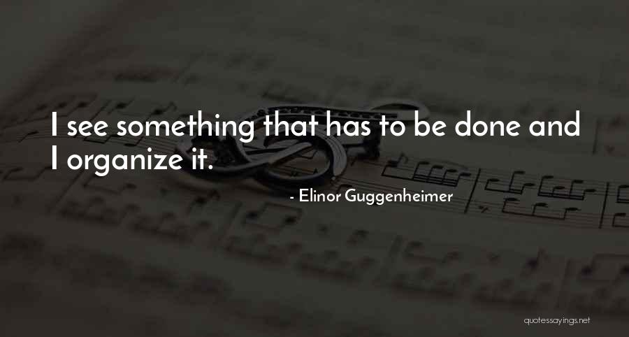 Elledge Person Quotes By Elinor Guggenheimer Elledge Person Quotes By Elinor Guggenheimer