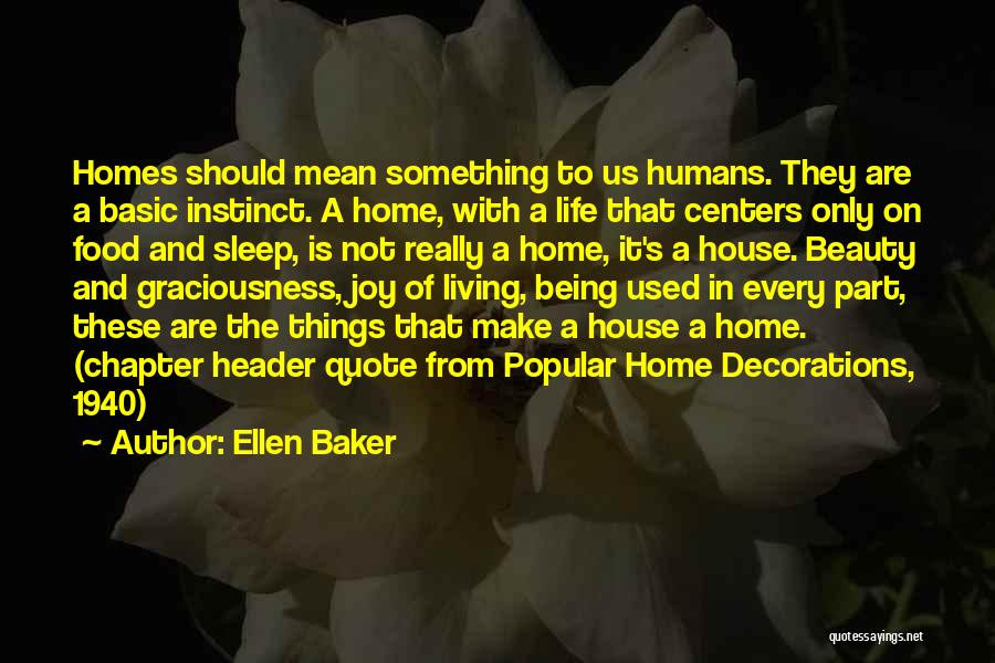 Ellen Baker Quotes 1339366