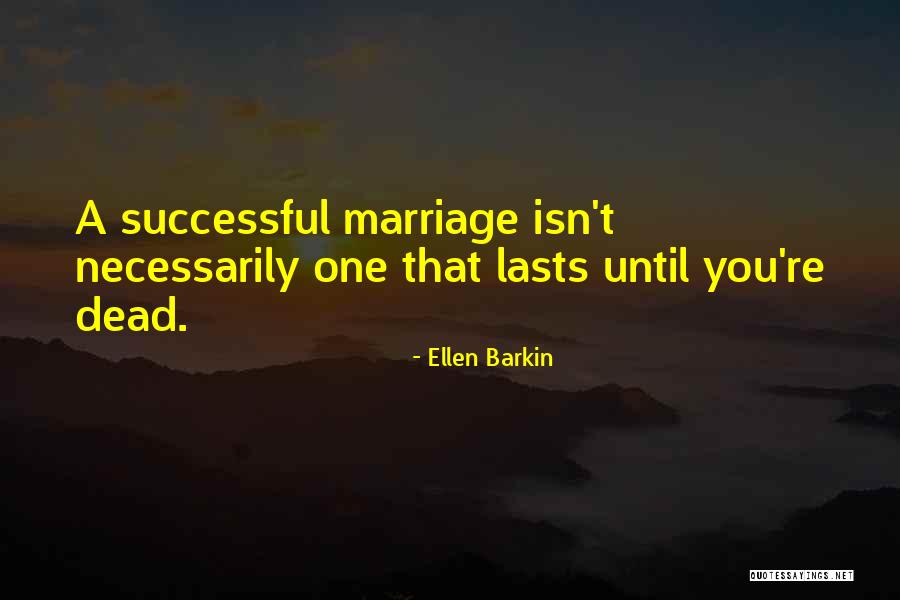 Ellen Barkin Quotes 1500449