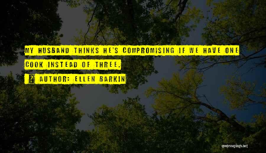 Ellen Barkin Quotes 1859341