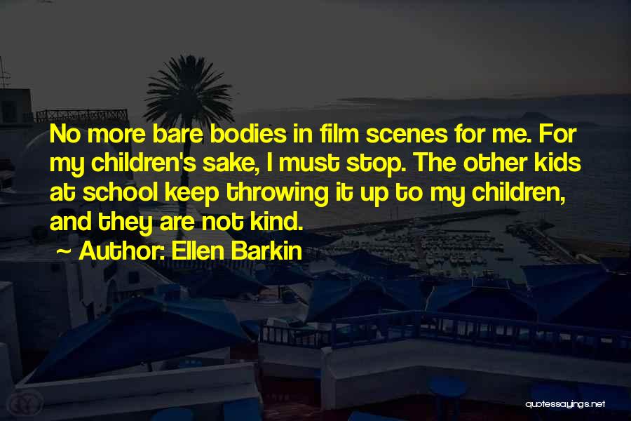 Ellen Barkin Quotes 1938357