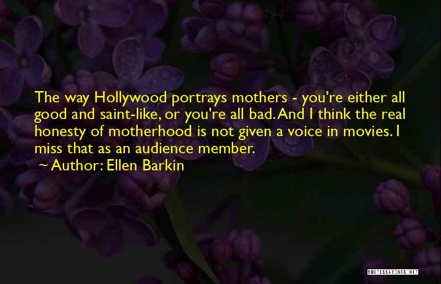 Ellen Barkin Quotes 2126407