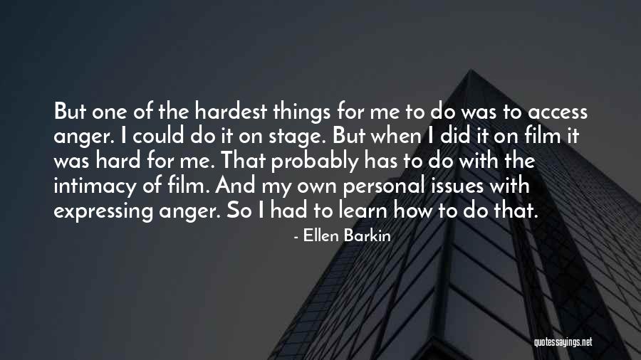 Ellen Barkin Quotes 644220