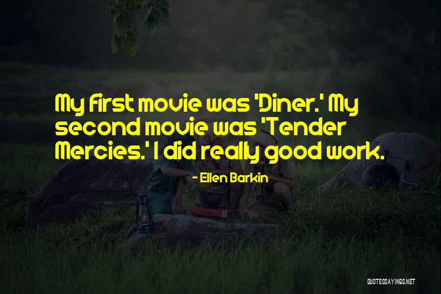 Ellen Barkin Quotes 729793