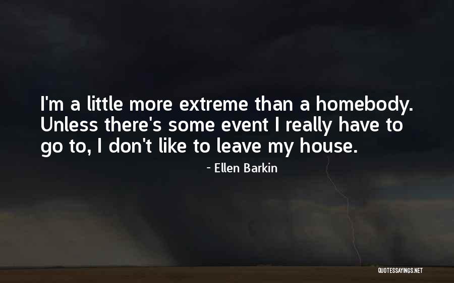 Ellen Barkin Quotes 791662