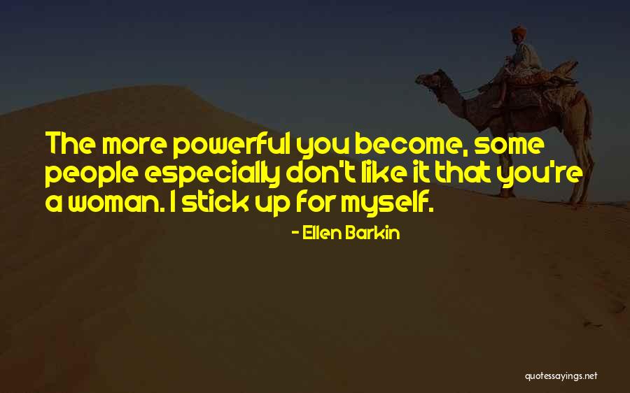 Ellen Barkin Quotes 881013