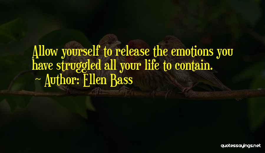 Ellen Bass Quotes 1329862