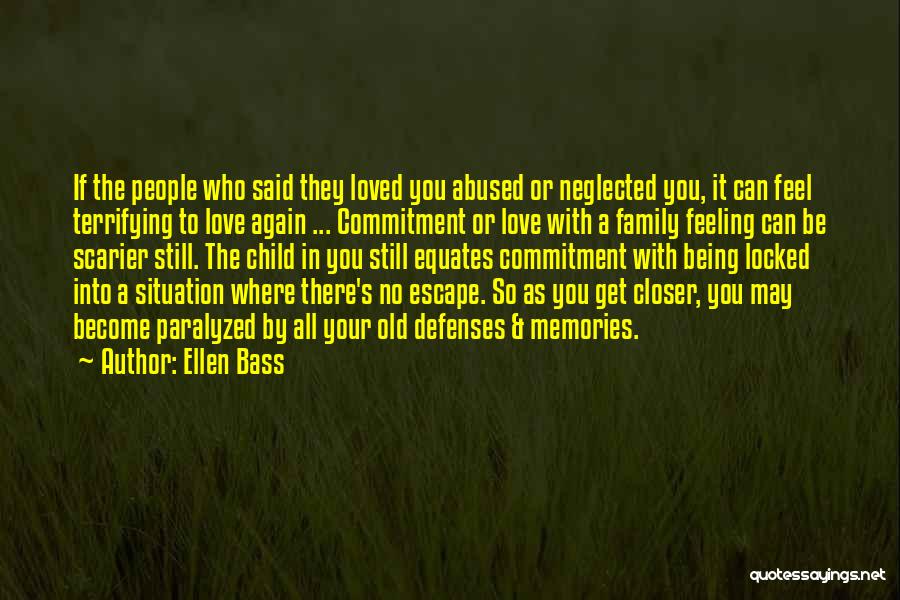 Ellen Bass Quotes 1330180