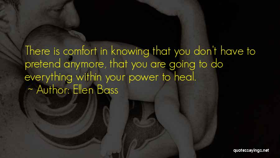 Ellen Bass Quotes 1594372