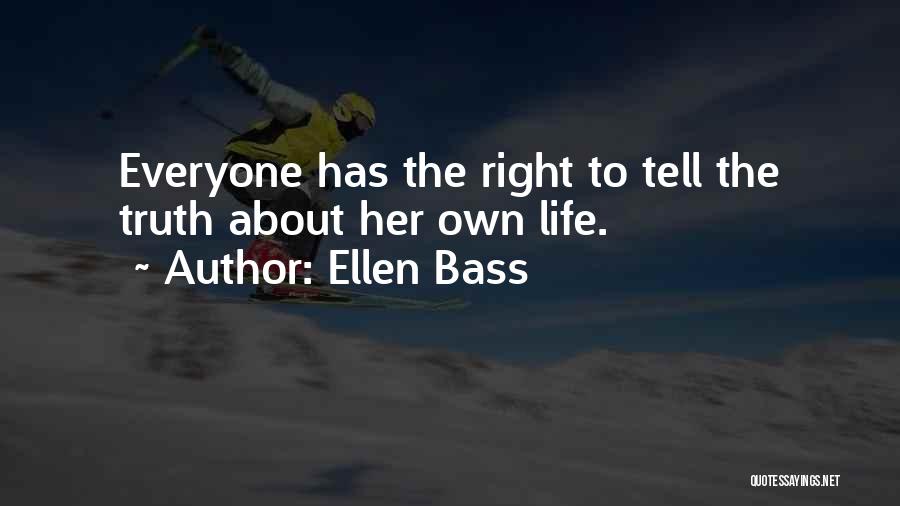 Ellen Bass Quotes 499813