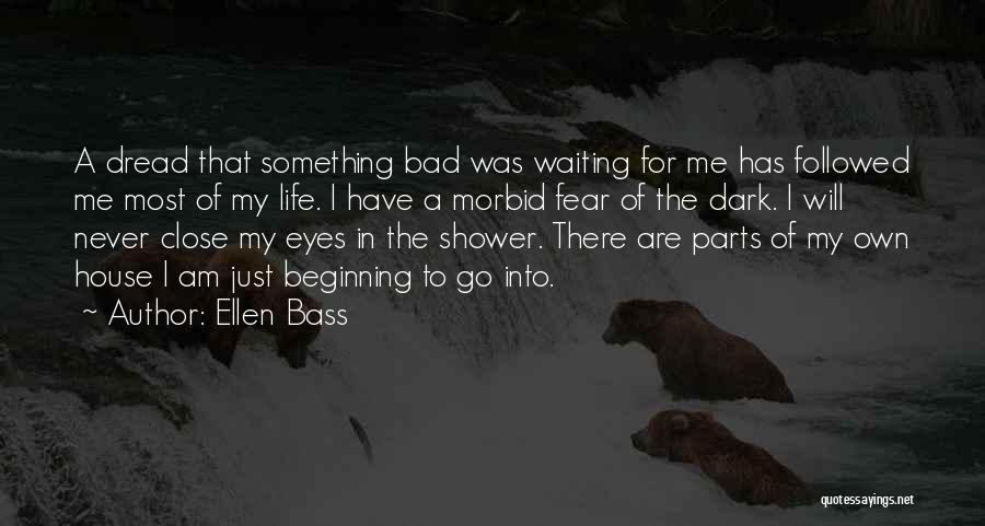 Ellen Bass Quotes 831843