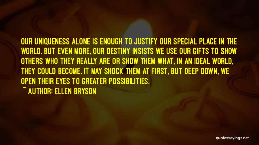 Ellen Bryson Quotes 788585