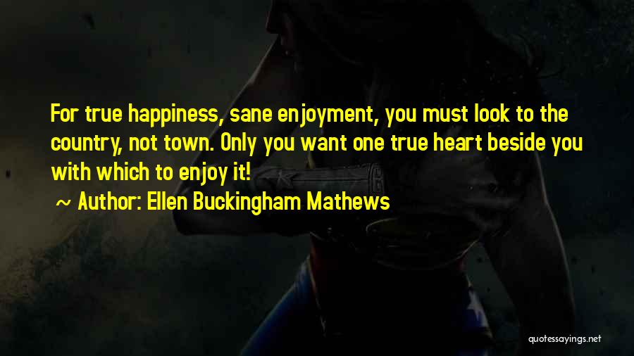 Ellen Buckingham Mathews Quotes 1838254