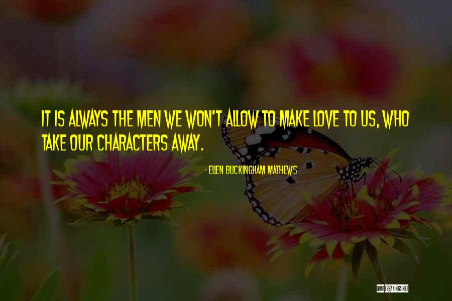Ellen Buckingham Mathews Quotes 2085136 Ellen Buckingham Mathews Quotes 2085136