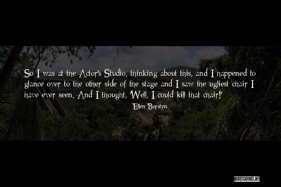 Ellen Burstyn Quotes 2008056 Ellen Burstyn Quotes 2008056