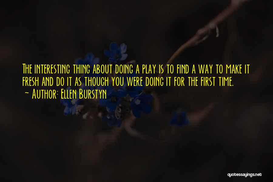 Ellen Burstyn Quotes 2074101