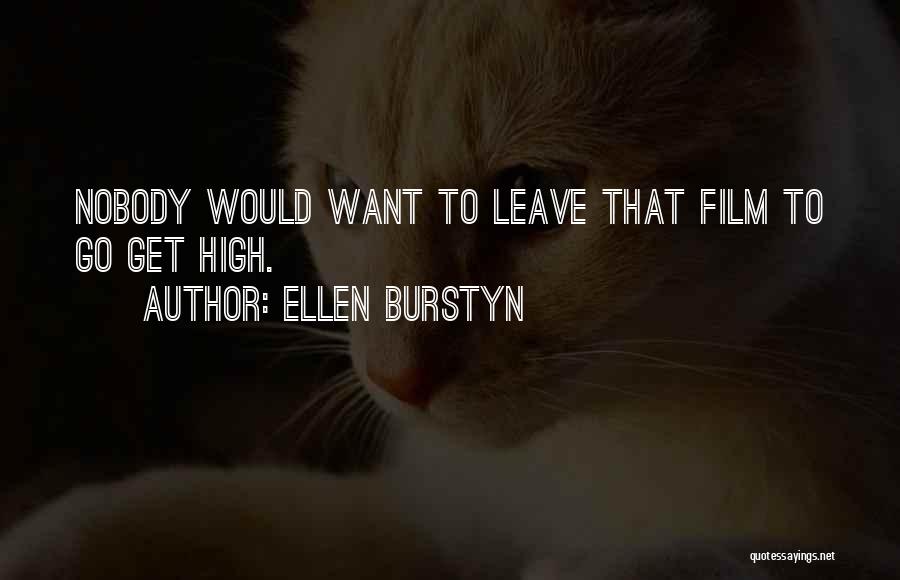 Ellen Burstyn Quotes 2079226