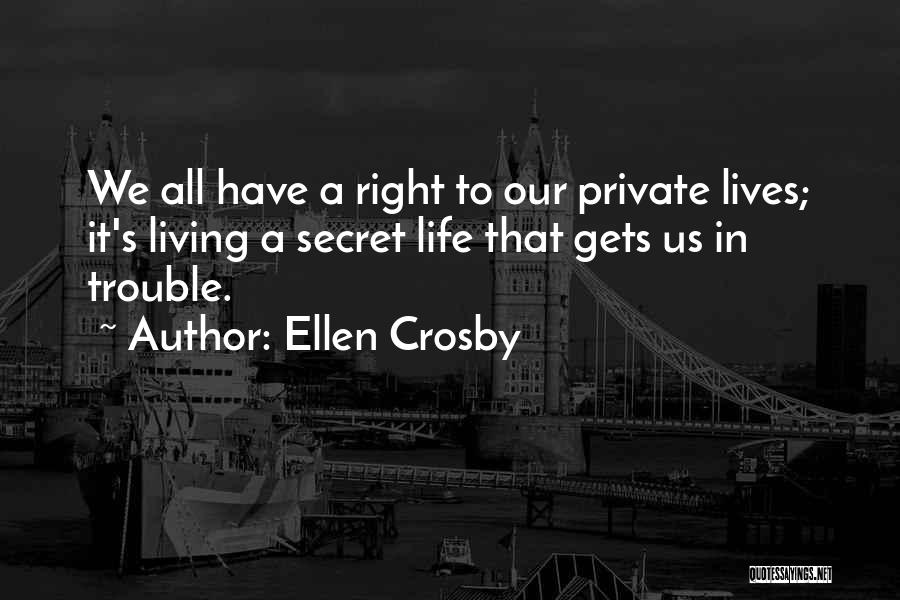 Ellen Crosby Quotes 1854624