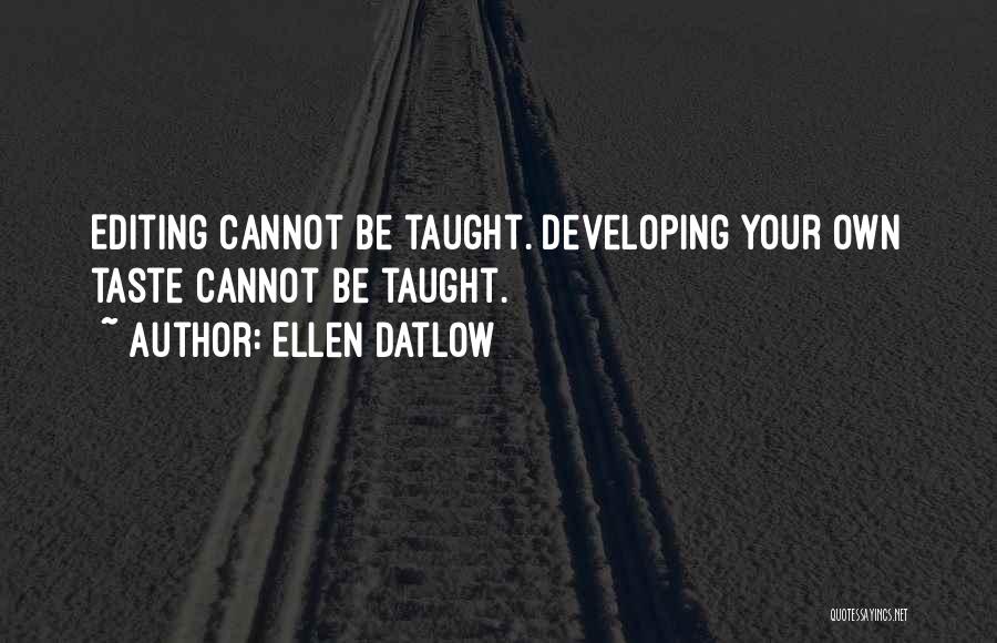 Ellen Datlow Quotes 519180