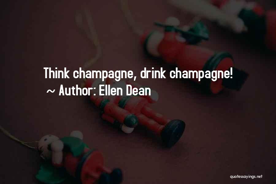 Ellen Dean Quotes 1460421