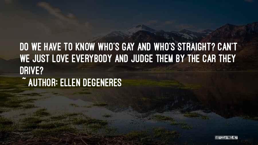 Ellen DeGeneres Quotes 1109511