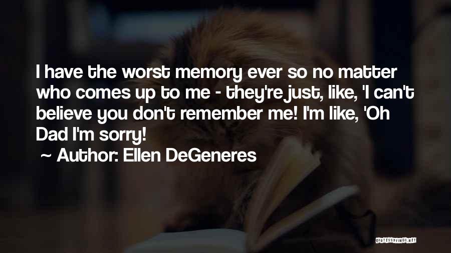 Ellen DeGeneres Quotes 1452807