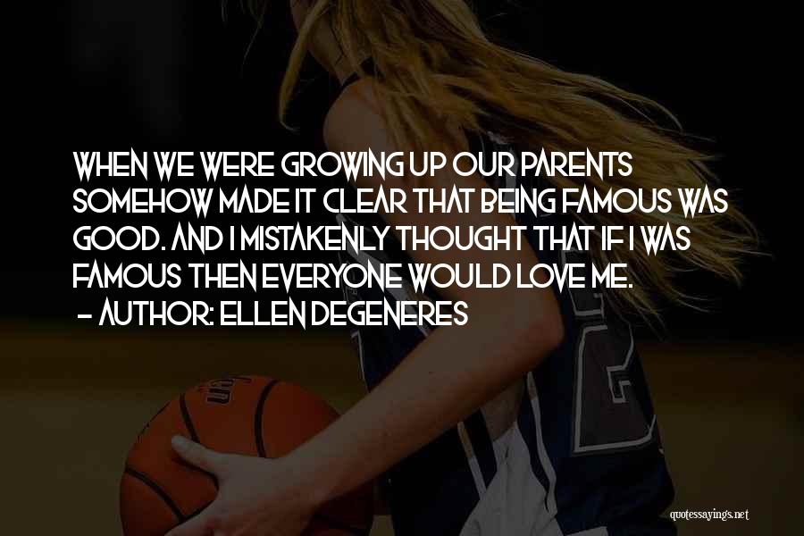 Ellen DeGeneres Quotes 502577