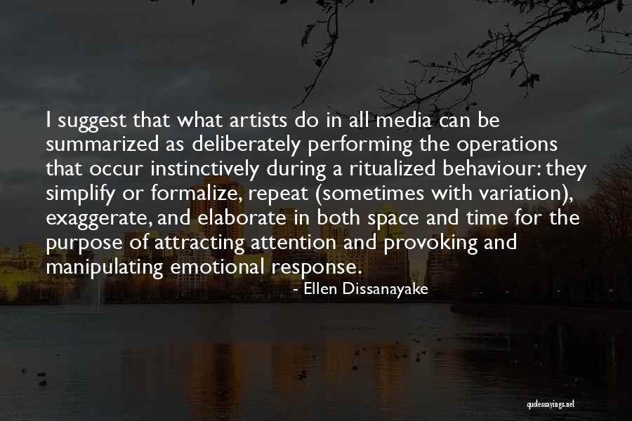 Ellen Dissanayake Quotes 272620 Ellen Dissanayake Quotes 272620