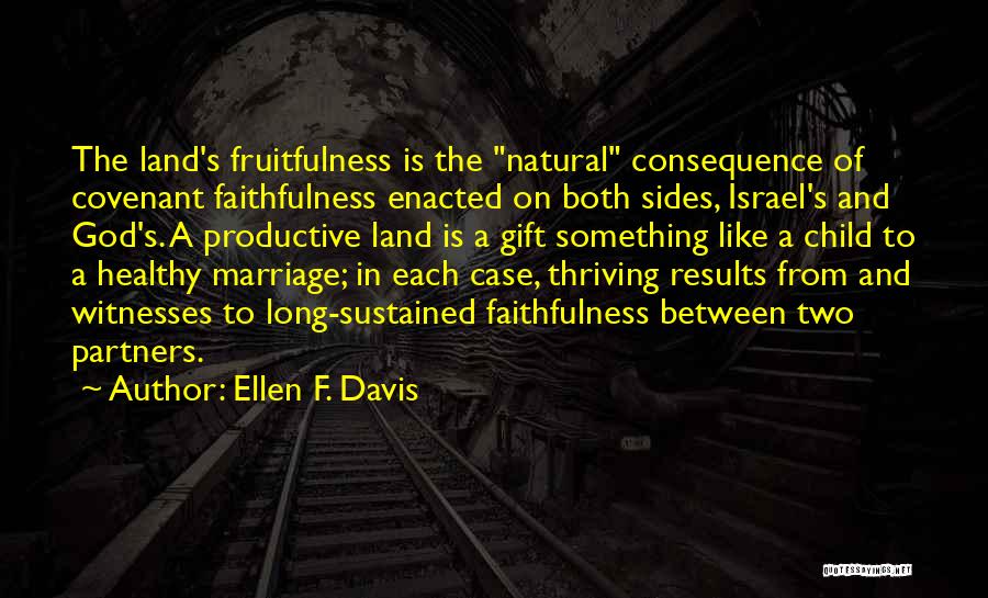 Ellen F. Davis Quotes 1246594