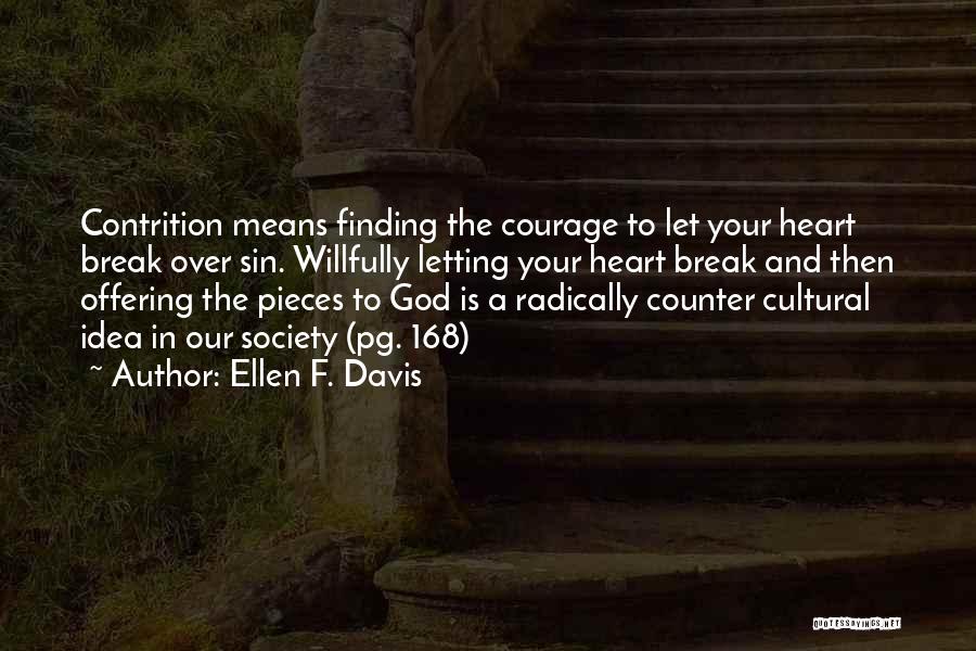 Ellen F. Davis Quotes 2176371
